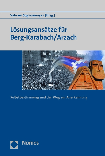 В Германии вышла в свет книга «Решения для Арцаха: самоопределение и признание»